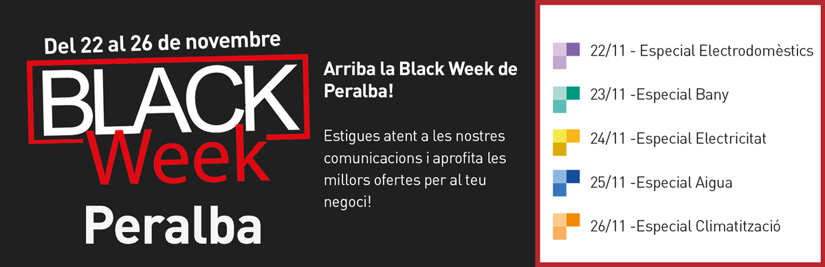 Aprofita la Black Week de Peralba. Cada dia, una oferta diferent!